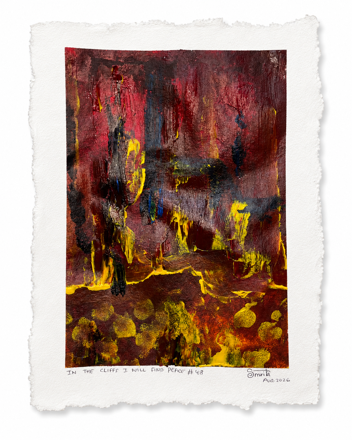 An abstract art print on textured, hand-drawn white paper with rough torn edges. The artwork features a dark, fiery composition with deep reds, purples, blacks, and bright yellow highlights, signed and dated by the artist in pencil at the bottom.